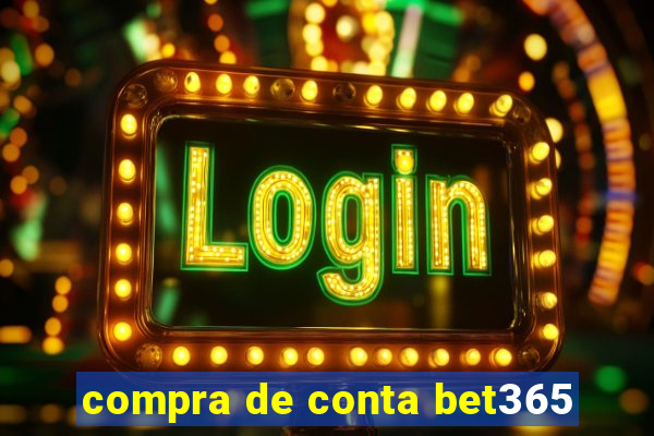 compra de conta bet365